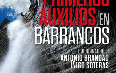 Libro Seguridad y Primeros Auxilios en Barrancos